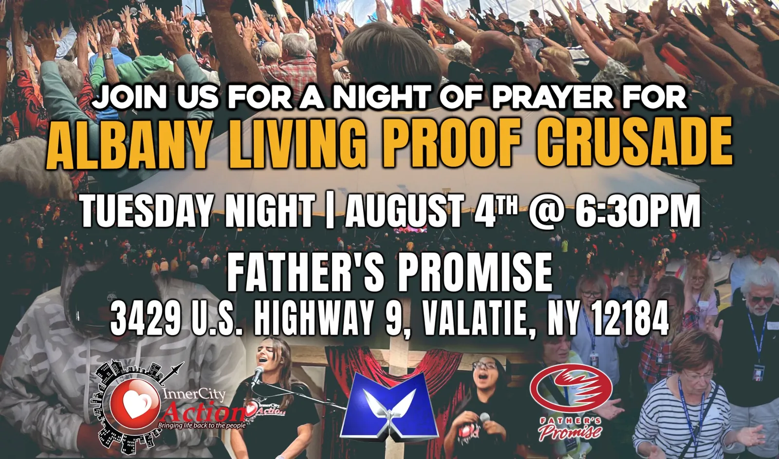 Fathers Promise Albany Living Proof Crusade Father's Promise Church in Valatie, NY
